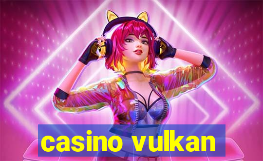 casino vulkan